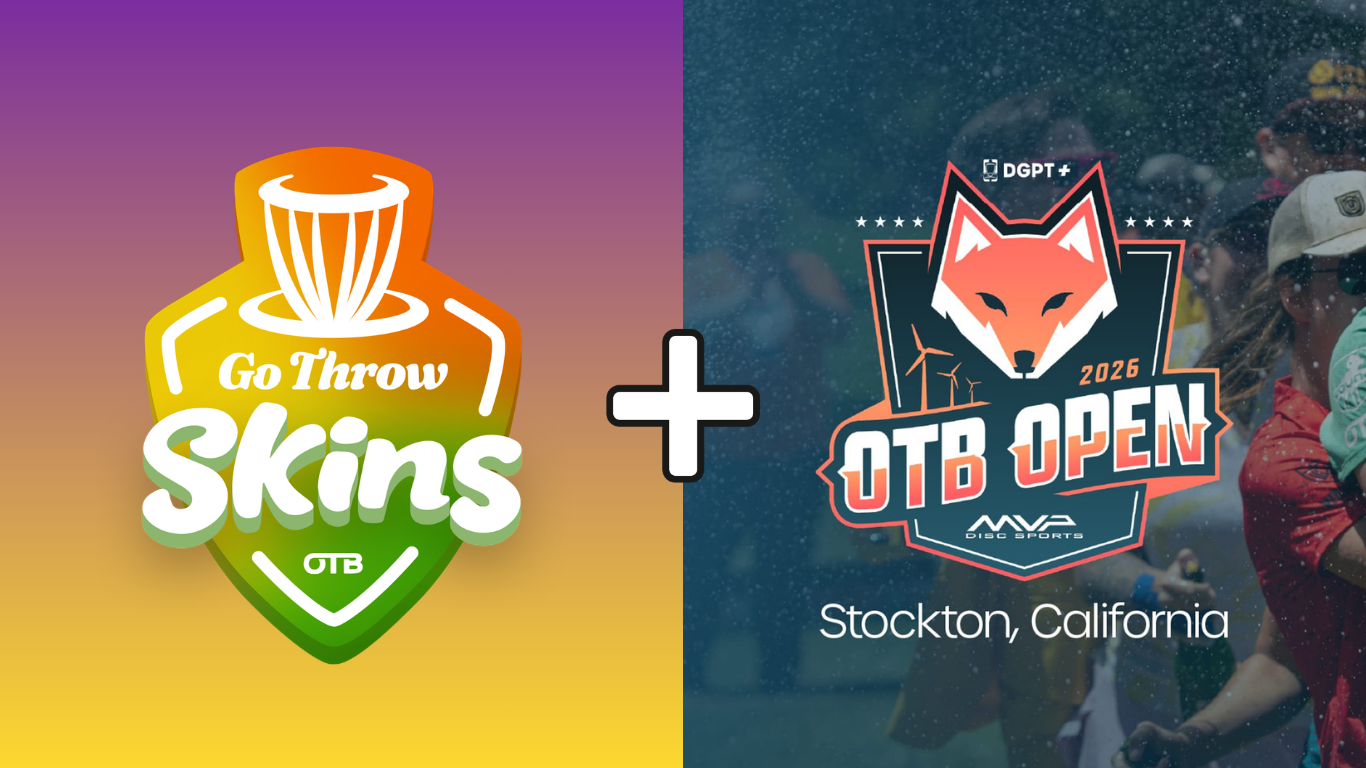 OTB Tour Skins at 2026 OTB Open – GoThrowtour